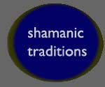 Shamanic traditions