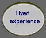 Lived Experience